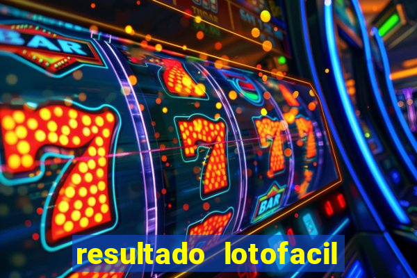 resultado lotofacil 2949 giga sena